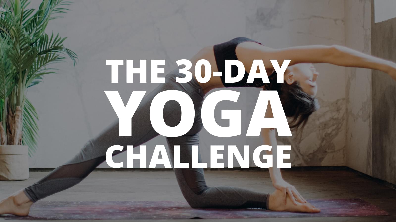 Join The Free 30-day Yoga Challenge!